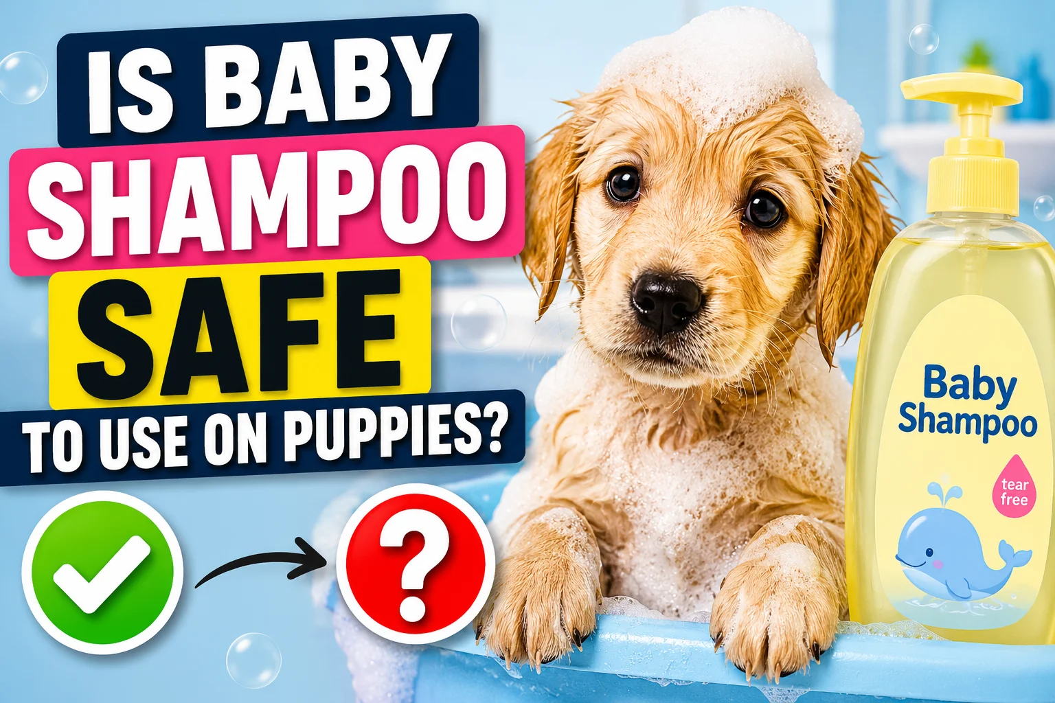Is Baby Shampoo Safe To Use On Puppies?